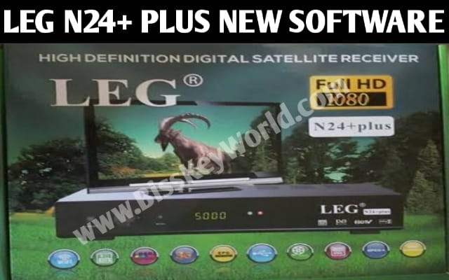 LEG N24+ PLUS 1507G RECEIVER SPECIFICATION AND NEW SOFTWARE WITH NEW FEATURE TCAM & GSHARE PLUS